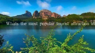 Whats the most popular tourist attraction in the city?